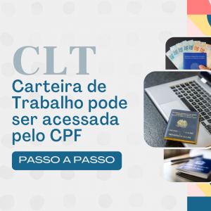 Carteira de Trabalho pode ser acessada pelo CPF