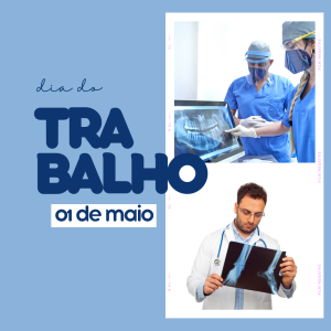 1 DE MAIO- DIA DO TRABALHO